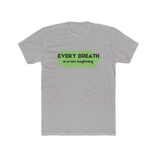 Every Breath T-shirt